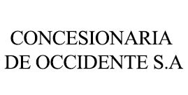Concesionaria de Occidente SA.